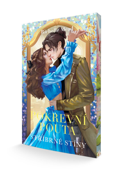 Pokrevní pouta 5 - Stříbrné stíny - Richelle Mead