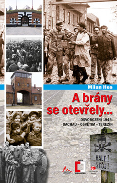 A brány se otevřely... - Milan Hes