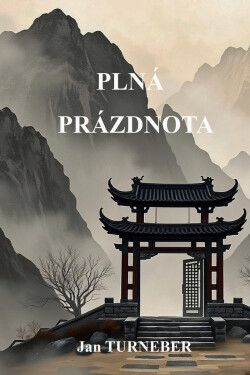 Plná prázdnota - Jan Turneber