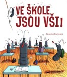 Ve škole jsou vši!