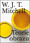 Teorie obrazu - W. J. T. Mitchell