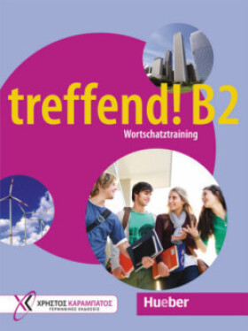 Treffend! B2 - Wortschatztraining  Übungsbuch - Glotz-Kastanis, Jo; Tippmann, Doris