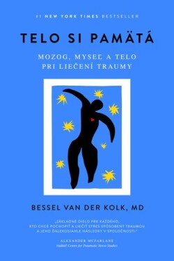Telo si pamätá Bessel Van Der Kolk