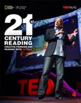 21st Century Reading 4: Creative Thinking and Reading with TED Talks - Blass, Laurie; Williams, Jessica