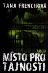 Místo pro tajnosti Tana