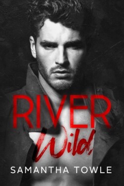 River Wild - Samantha Towle - e-kniha