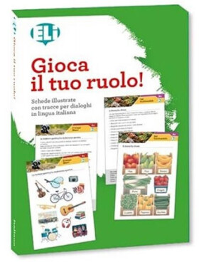 Let´s Role-Play!: Gioca il tuo ruolo! - kolektiv autorů
