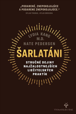 Šarlatáni - Lydia Kang