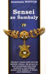 Sensei ze Šambaly 4 - Anastasia Novych