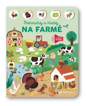 Na farmě Poslouchej hledej