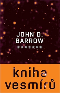 Kniha vesmírů - John David Barrow