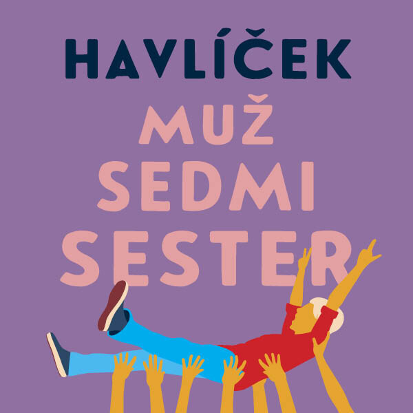 Muž sedmi sester - Jaroslav Havlíček - audiokniha