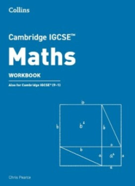 Cambridge Upper Secondary IGCSE Maths Workbook - Pearce Chris