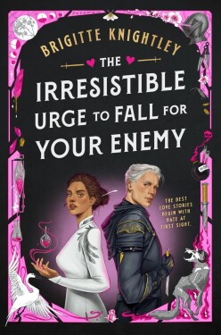 Irresistible Urge to Fall For Your Enemy - Brigitte Knightley