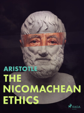 The Nicomachean Ethics - Aristotle, Drummond Percy Chase - e-kniha