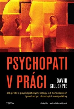 Psychopati práci David Gillespie