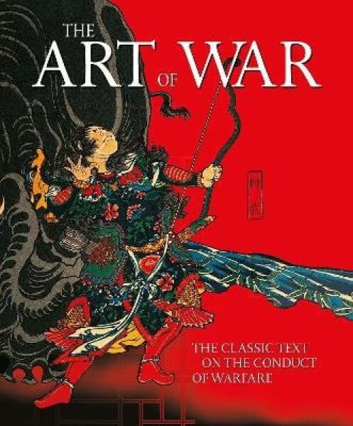 Art of War - Sun Tzu