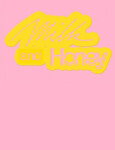 Milk and Honey - Kateřina Olivová