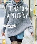 Pletená ponča peleríny všestranné doplňky Heidi Grund-Thorpe