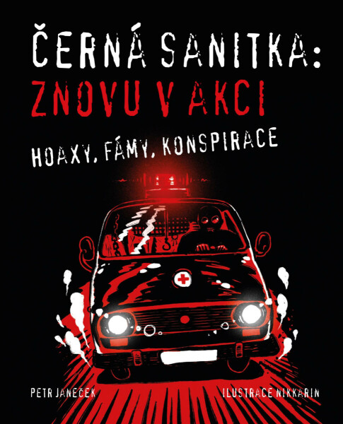 Černá sanitka: Znovu v akci - Petr Janeček