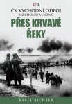 Přes krvavé řeky - Karel Richter