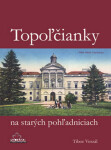 Topoľčianky na starých pohľadniciach - Tibor Verzál