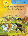 Čteme spolu – Jak se vodníček stal hasičem - Zdeňka Šiborová