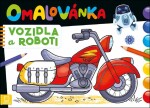 Omalovánka Vozidla a roboti - Aleksandra Paluchowska; Agnieszka Bator