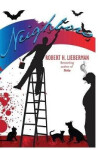 Neighbors - Robert H Lieberman