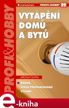Vytápění domů a bytů - Jaroslav Dufka e-kniha