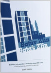 Baťův Zlín Zlín