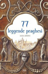 77 leggende praghesi