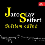 Světlem oděná - Jaroslav Seifert