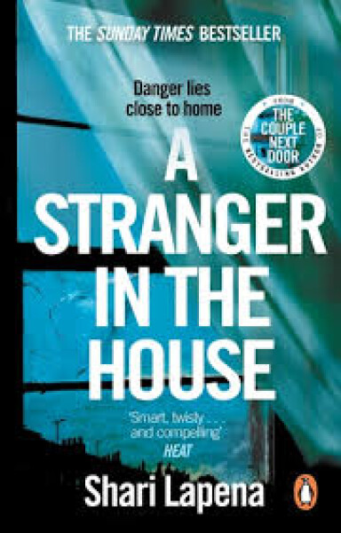 Stranger in the House - Shari Lapena