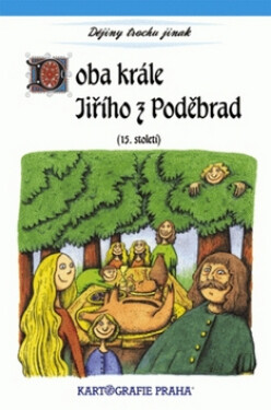 Doba krále Jiřího Poděbrad