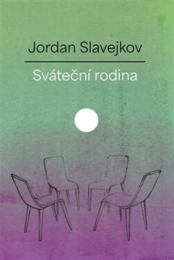Sváteční rodina - Jordan Slavejkov