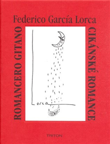 Cikánské romance, Romancero gitano - Federico García Lorca