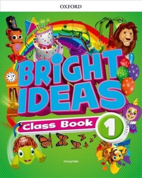 Bright Ideas 1 Class Book with App Pack - Cheryl Palin