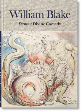William Blake. Dante´s Divine Comedy. The Complete Drawings - Maria Antonietta Terzoli