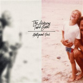 The Airbone Toxic Event: Hollywood park - LP - The Airbone Toxic Event