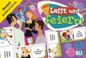 Deutsch Spielend Lernen: Lasst Uns Feiern! - kolektiv autorů
