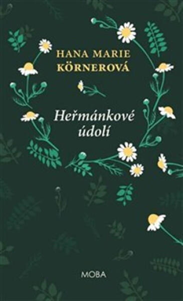 Heřmánkové údolí, 5. vydání - Hana Marie Körnerová