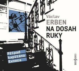 Na dosah ruky, Václav Erben