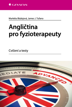 Angličtina pro fyzioterapeuty - Markéta Blažejová, James J. Tufano