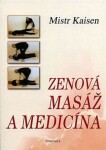 Zenová masáž medicína