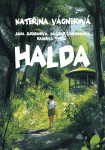 Halda - Kateřina Vágnerová, Radmila Tomšů, Jana Jurmanová, Dagmar Lachmanová