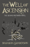 The Well of Ascension - Brandon Sanderson