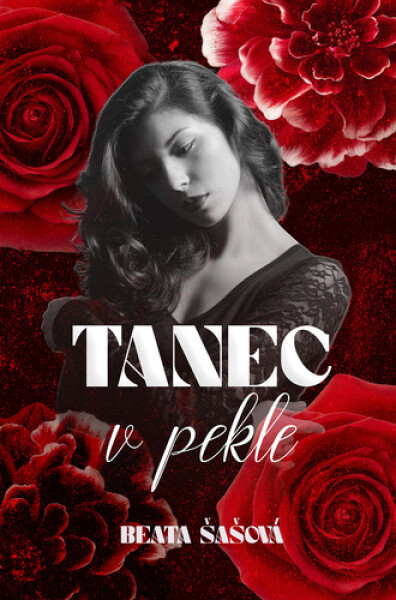 Tanec v pekle - Beata Šašová