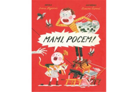 Mami, pocem!