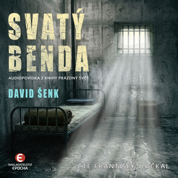 Svatý Benda - David Šenk - audiokniha